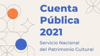 Cuenta pública Servicio Nacional de Patrimonio Cultural