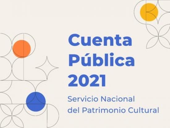 Cuenta pública Servicio Nacional de Patrimonio Cultural