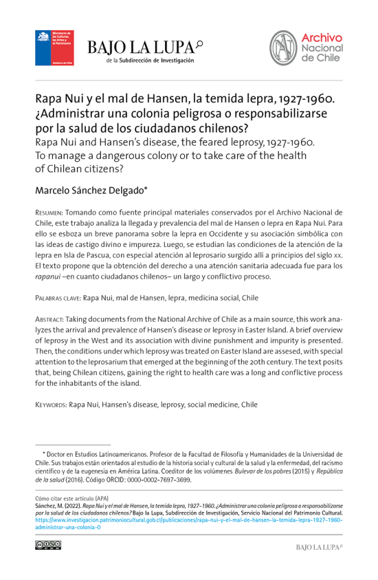 Rapa Nui y el mal de Hansen, la temida lepra, 1927-1960. ¿Administrar una colonia peligrosa o responsabilizarse por la salud de los ciudadanos chilenos?