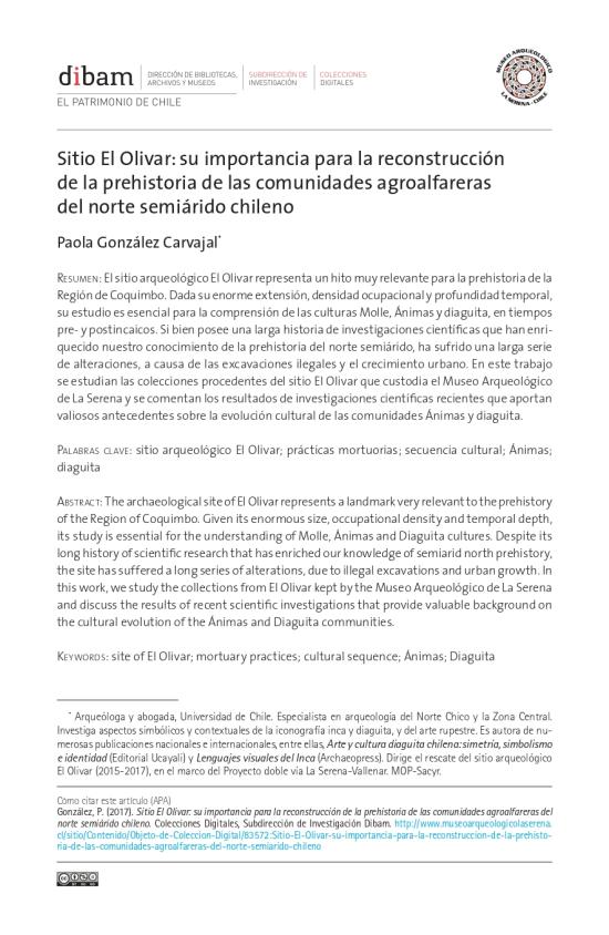 Sitio El Olivar: su importancia para la reconstrucción de la prehistoria de las comunidades agroalfareras del norte semiárido chileno Sitio El Olivar: su importancia para la reconstrucción de la prehistoria de las comunidades agroalfareras del norte semiárido chileno