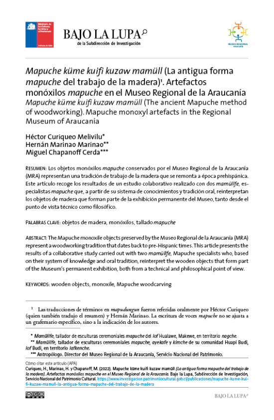 Mapuche küme kuifi kuzaw mamüll (La antigua forma mapuche del trabajo de la madera). Artefactos monóxilos mapuche en el Museo Regional de la Araucanía