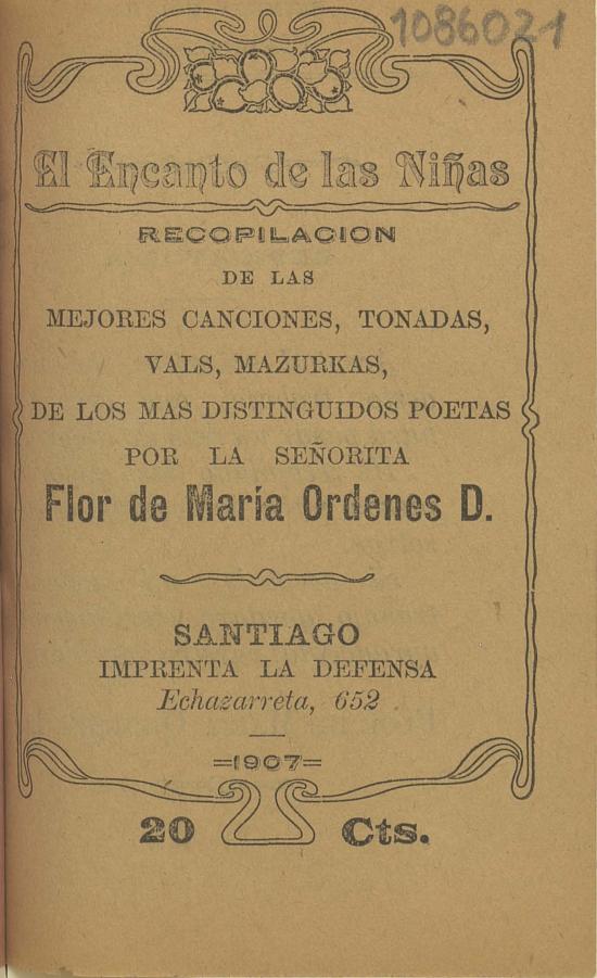 El encanto de las niñas. Recopilación de las mejores canciones, tonadas, vals, mazurkas, de los más distinguidos poetas
