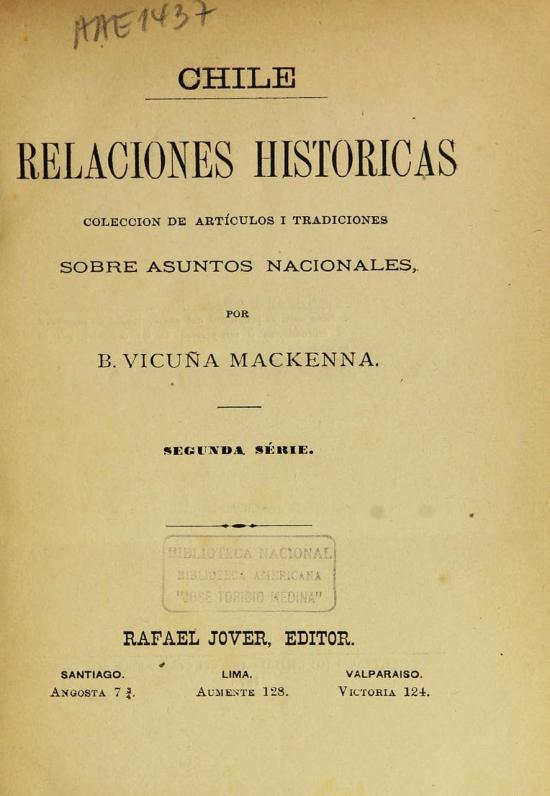 Chile. Relaciones históricas. Segunda serie