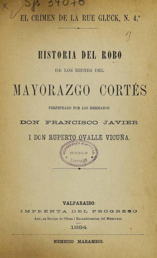 Historia del robo de los bienes del Mayorazgo Cortés