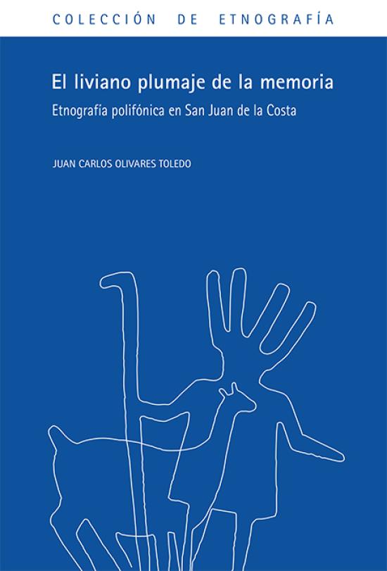 El liviano plumaje de la memoria.
